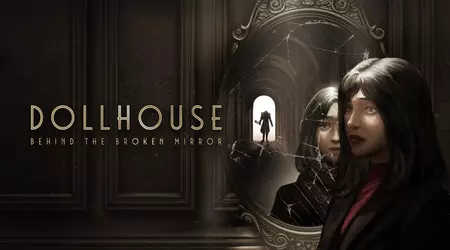 Les développeurs de Dollhouse : Behind the Broken Mirror ont publié une bande-annonce avec de nouveaux détails sur le jeu.