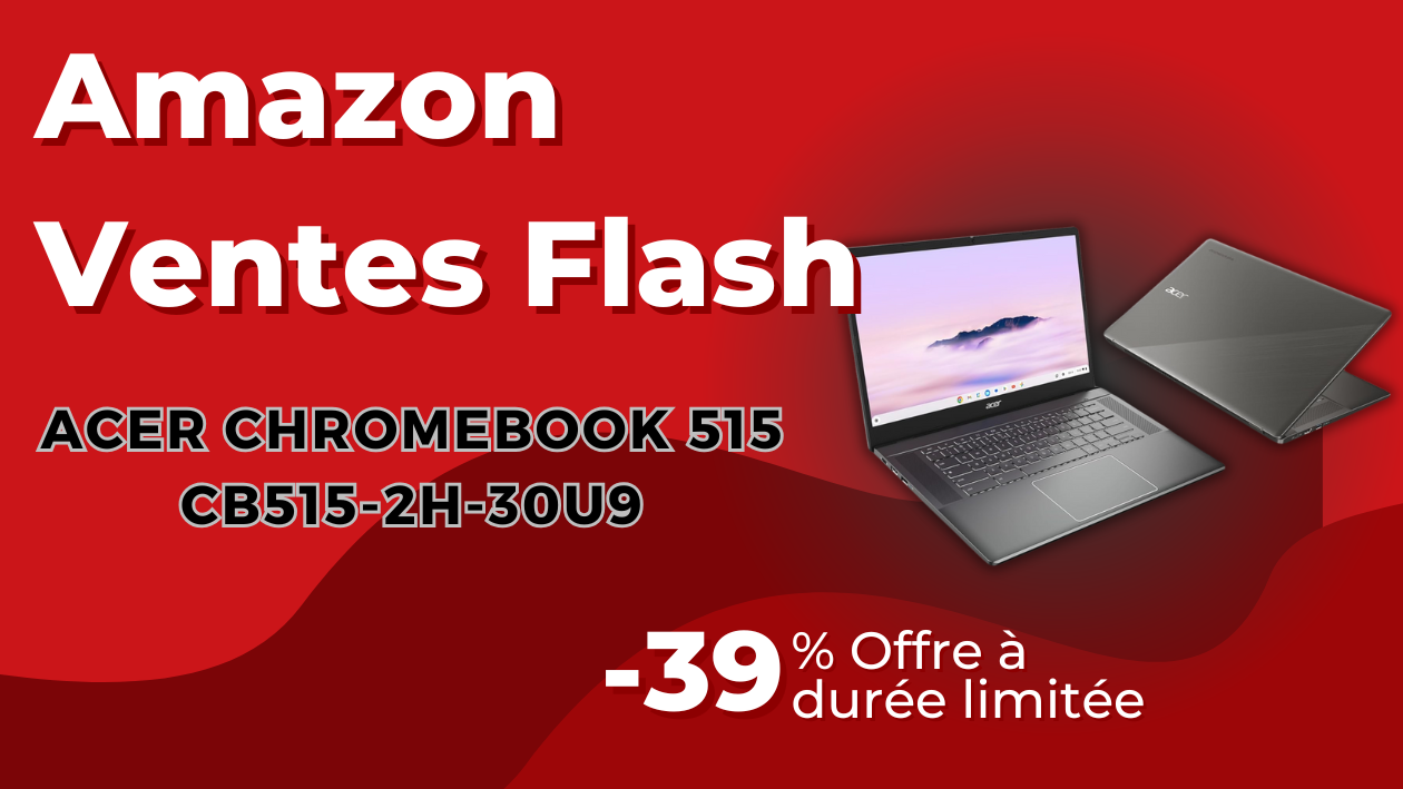 ACER Chromebook 515 CB515 - Économisez 211€ Aujourd'hui! ACER Chromebook 515 CB515 - Économisez 211€ Aujourd'hui!