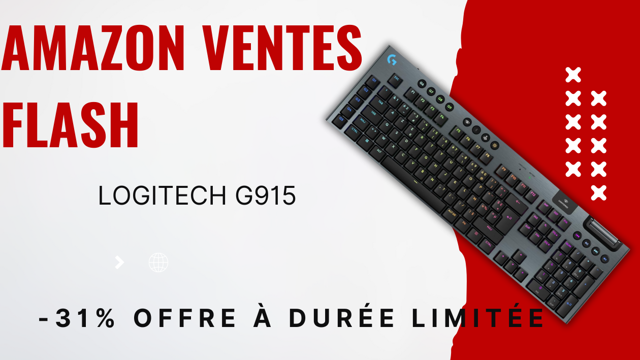 Logitech G915 Clavier Gaming – Économisez 53€!
