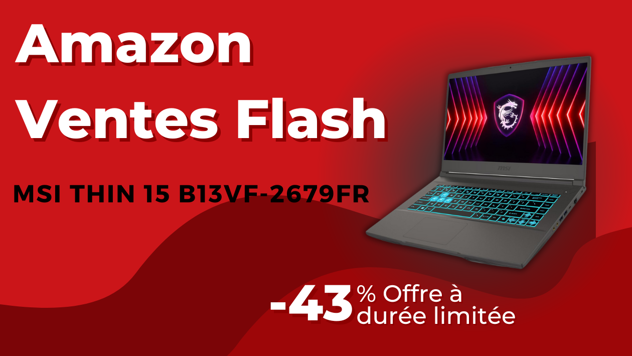 MSI Thin 15 PC Portable Gaming – Économisez 600€! MSI Thin 15 PC Portable Gaming – Économisez 600€!