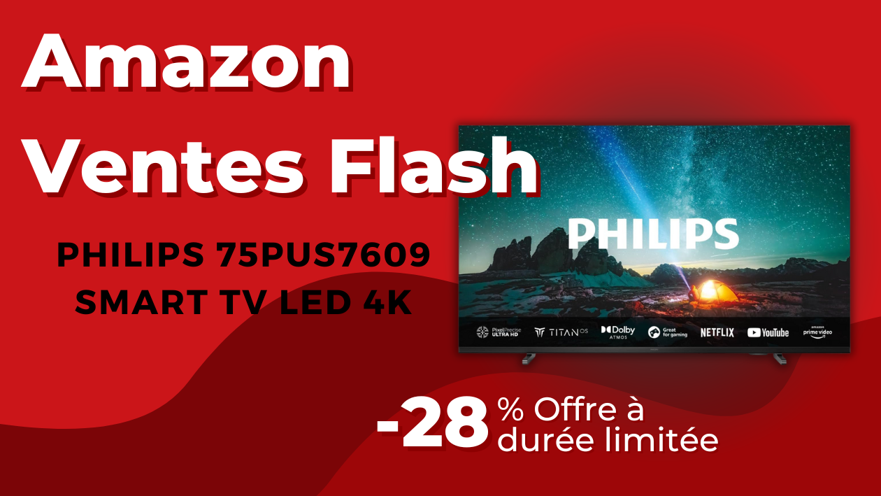 Smart TV Philips 75PUS7609 LED 4K – Économisez 247€ Maintenant! Smart TV Philips 75PUS7609 LED 4K – Économisez 247€ Maintenant!