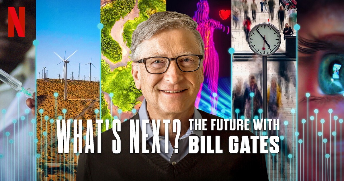Le fondateur de Microsoft s'exprime sur les problèmes de l'humanité : Netflix dévoile la bande-annonce de la série documentaire What's Next ? L'avenir avec Bill Gates