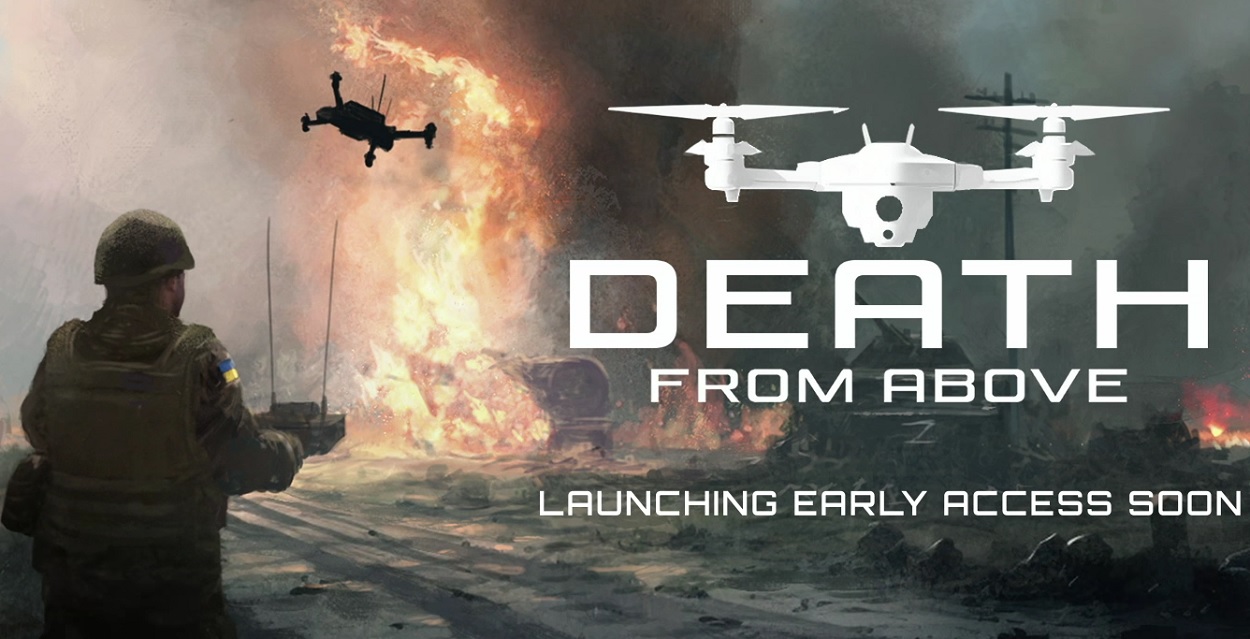 Drone ukrainien contre armée d'occupation : une campagne de financement pour Death From Above a été lancée sur Kickstarter. Une grande partie des bénéfices du jeu sortira pour soutenir l'Ukraine. 